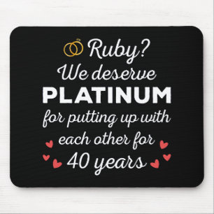 Tapis De Souris 40ème anniversaire du Mariage I - Ruby Funny Coupl