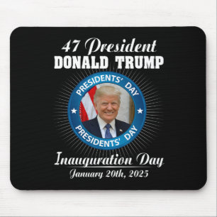 Tapis De Souris 47 Président Donald Trump Jour d'investiture 2025