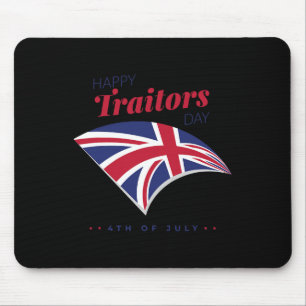 Tapis De Souris 4 juillet Chemise Happy Traitors Day American Inde