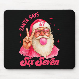 Tapis De Souris 67 drôle de mème Joyeux Noël Santa dit six sept No