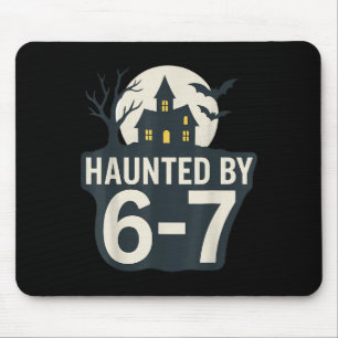 Tapis De Souris 67 Maison de Halloween Meme Soky - Six Seven Gen A