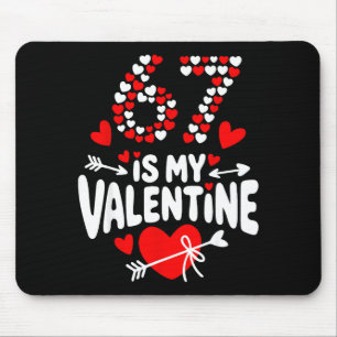 Tapis De Souris 67 Meme de la Saint-Valentin 67e Anniversaire 6 7