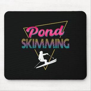Tapis De Souris 80s Retro Pond Skimming Vêtement Ski Pond Skimmer