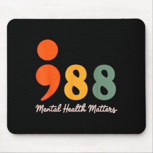Tapis De Souris 988 point-virgule prévention de la santé mentale