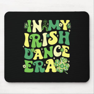 Tapis De Souris À mon époque de danse irlandaise St Patricks Day F