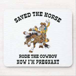 Tapis De Souris A sauvé le cheval est monté le cowboy enceinte