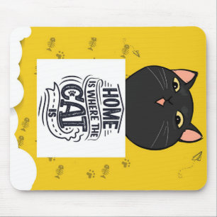 Tapis De Souris Accueil C'Est Là Que Se Trouve Le Chat Le meille