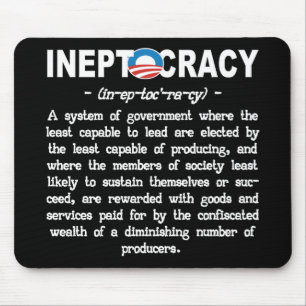 Tapis De Souris Administration d'Obama Ineptocracy Mousepad