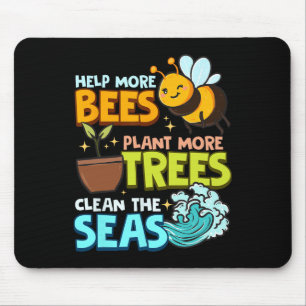 Tapis De Souris Aidez plus d'abeilles Plante Plus d'arbres Mer pro