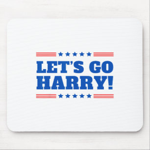 Tapis De Souris Allez Harry - Vous votez Trump aujourd'hui drôle 2