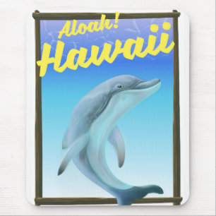 Tapis De Souris Aloha ! Hawaï ! Affiche de voyage dauphin