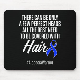 Tapis De Souris Alopecia Sensibilisation Perte de cheveux Guerrier