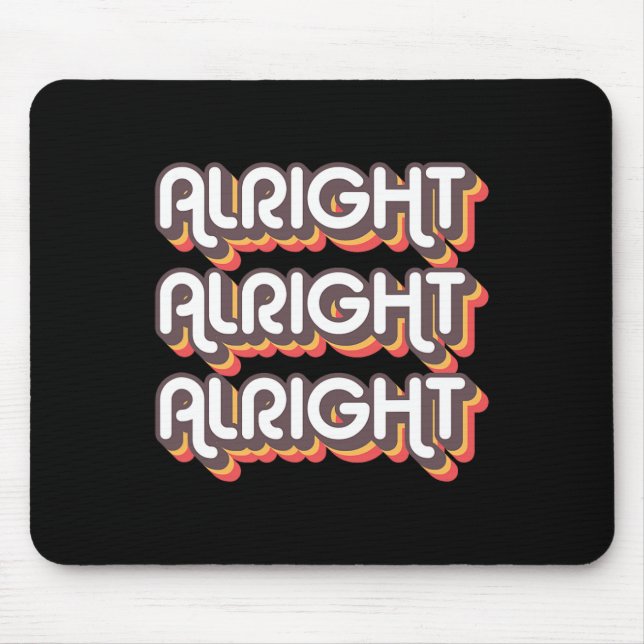 Tapis De Souris Alright Alright Roller Disco les années 70 Costume (Devant)