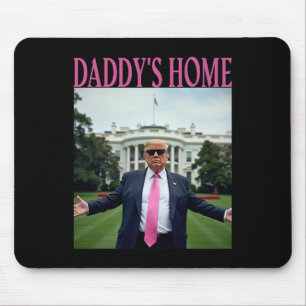 Tapis De Souris American Made Trump Merchandise - Daddy's Home Tru