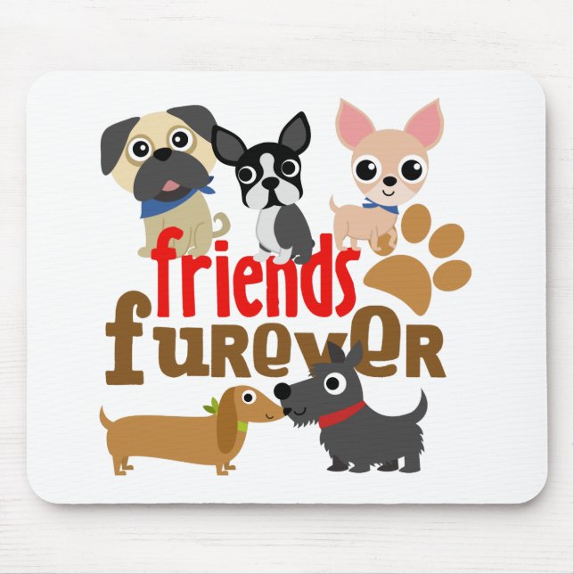 Tapis De Souris Amis Chiens Furever Chiens Chiens Chiens Chiens Ch (Devant)