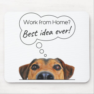 Tapis De Souris Amusant chien coquelicot Humour : Travailler à do