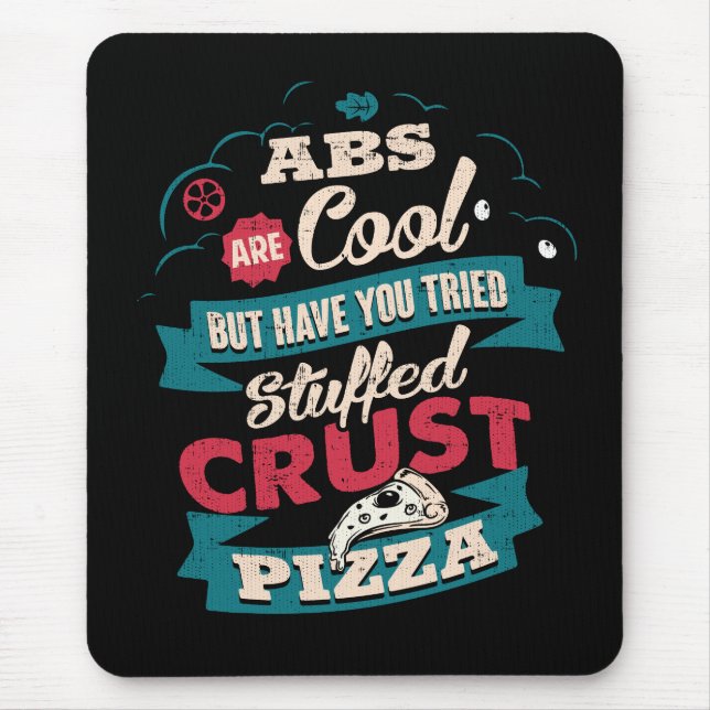 Tapis De Souris Amusant Humour d'entraînement, Abs vs Pizza, Gross (Devant)