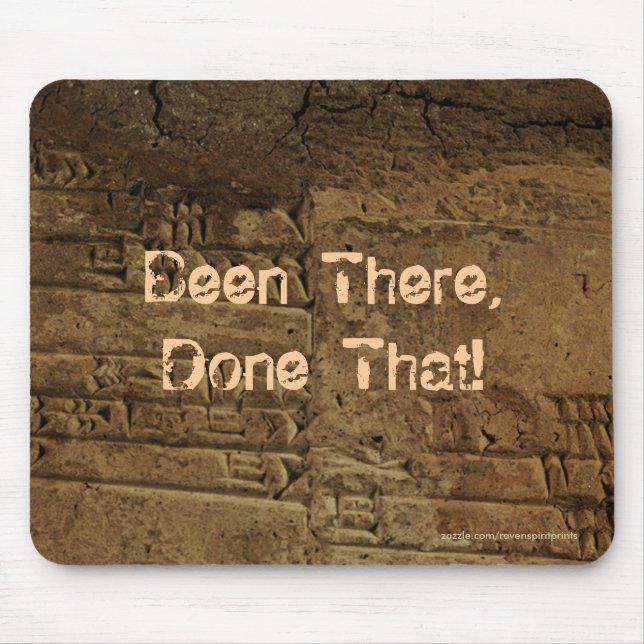 Tapis De Souris Amusant, Witty "Sumerian Cuneiform Writing" Mousep (Devant)
