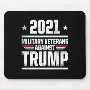 Tapis De Souris Anciens combattants militaires contre Trump violen