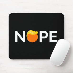 Tapis De Souris Anti-Trump - Nope Edition