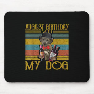 Tapis De Souris Août Anniversaire Avec Mon Irlandais Wolfhound Dog