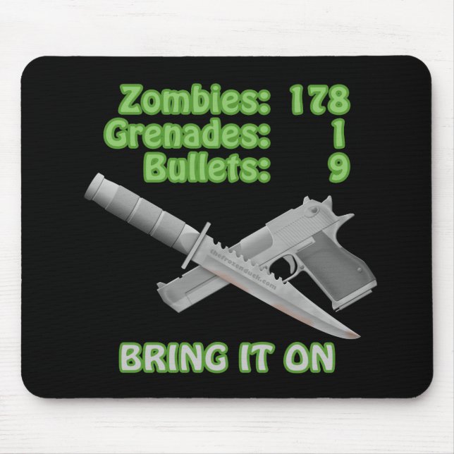 Tapis De Souris Apportez sur les zombis (Devant)