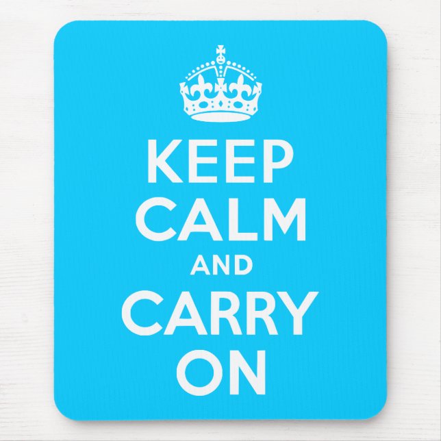 Tapis De Souris Aqua Blue Gardez le calme et continuer (Devant)
