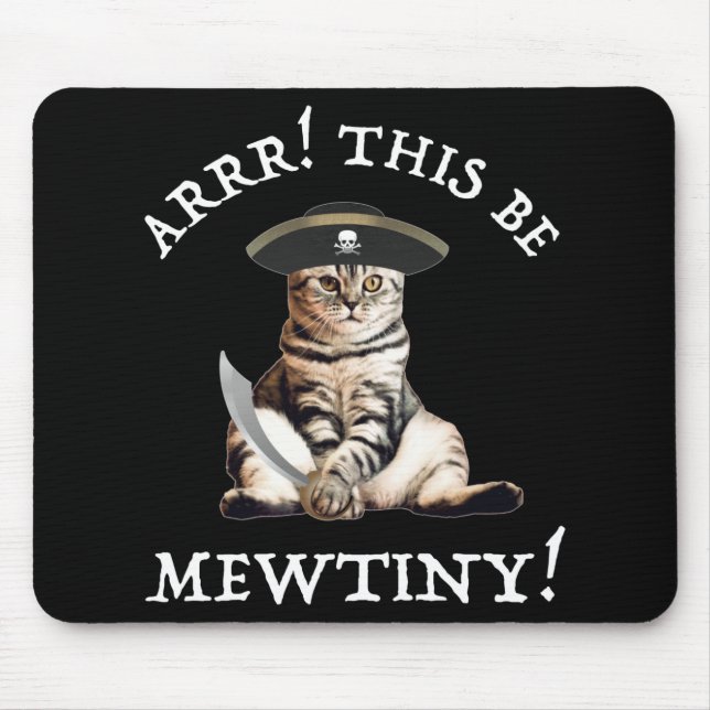 Tapis De Souris Arr ! Ce Soit De La Mince ! Chat pirate (Devant)