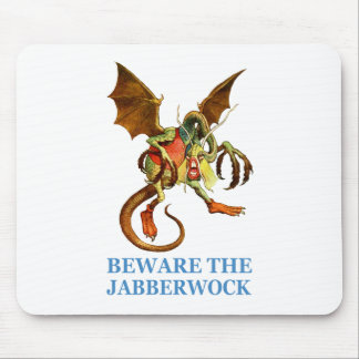 TAPIS DE SOURIS ATTENTION AU JABBERWOCK