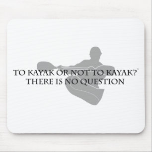 Tapis De Souris Au kayak ou pour pas kayak