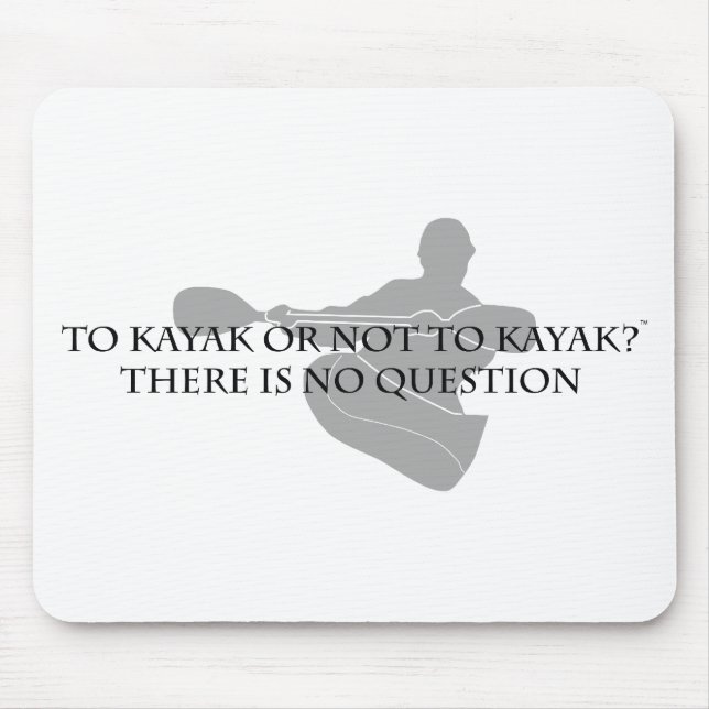 Tapis De Souris Au kayak ou pour pas kayak (Devant)