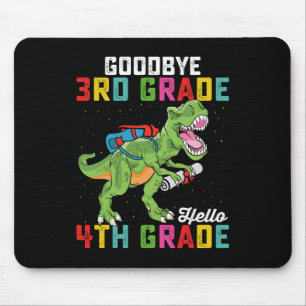 Tapis De Souris Au revoir 3e année Bonjour 4e année T Rex Dinosaur