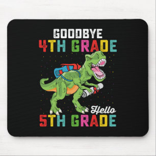 Tapis De Souris Au revoir 4e année Bonjour 5e année T Rex Dinosaur
