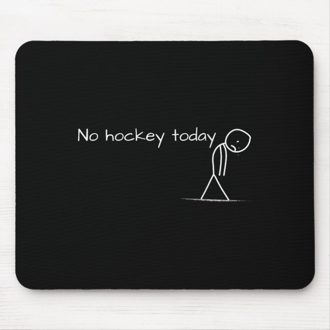 Tapis De Souris Aucun Hockey Aujourd'Hui Sad Stick Figure Grand Ca (Devant)