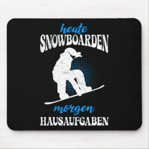 Tapis De Souris Aujourd'hui Snowboard Demain Accueil Tâches Snowbo