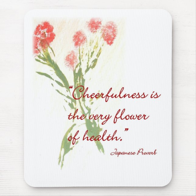 Tapis de souris avec le proverbe japonais (Devant)