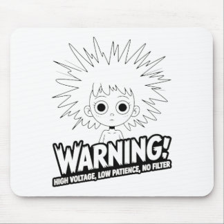 Tapis De Souris Avertissement ! Haute Tension, Faible Patience, Pa