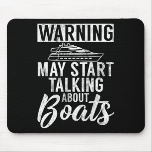 Tapis De Souris Avertissement Peut Commencer À Parler De Bateaux B