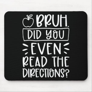 Tapis De Souris Avez-Vous Même Lu Les Instructions Professeur Sarc
