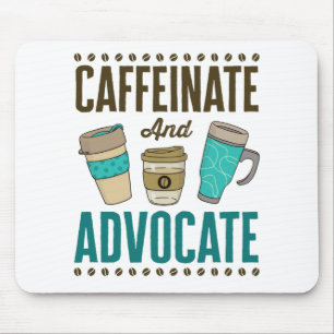 Tapis De Souris Avocat de Caffeinate et avocat Avocat Avocat Jurid
