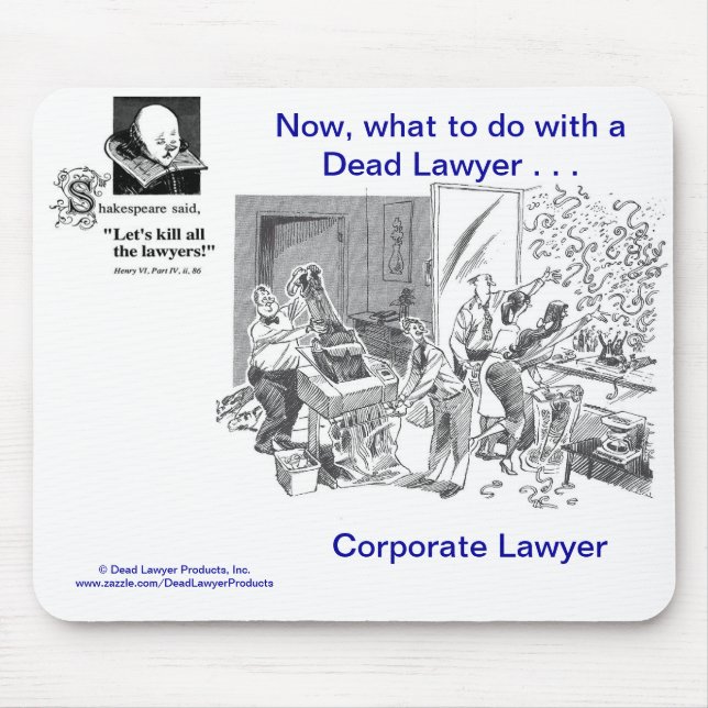 Tapis De Souris Avocat d'entreprise mort Mousepad de Lawyer™ (Devant)
