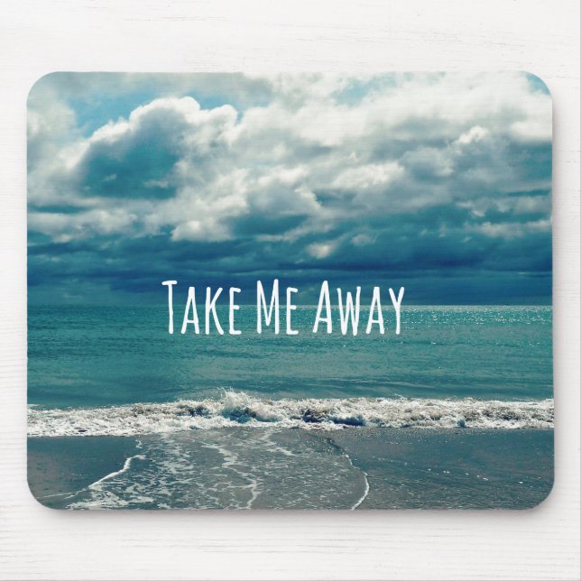 Tapis De Souris Away Me Away Beach Devis (Devant)