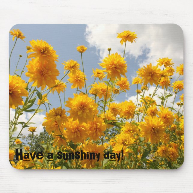 Tapis De Souris Ayez un jour sunshiny ! Mousepad (Devant)
