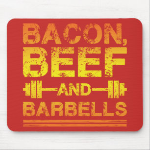 Tapis De Souris Bacon, Boeuf, Barbells - Gym Working Motivational