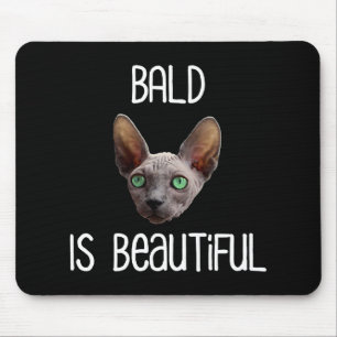 Tapis De Souris Bald Est Un Beau Chat Sphynx Sans Cheveux