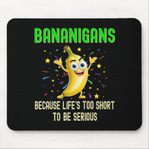 Tapis De Souris Bananigans, Go Bananes, Vibes Positives Fruit