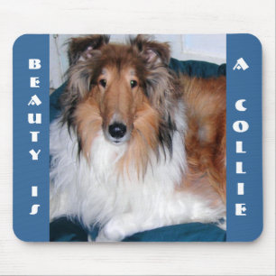 TAPIS DE SOURIS BEAUTY IS A COLLIE MOUSEPAD