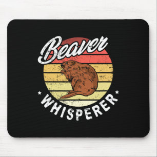 Tapis De Souris Beaver Whisperer Beaver Chasse Amoureux