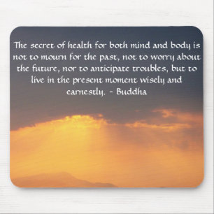 Tapis De Souris Belle citation bouddhiste avec la photo inspirée