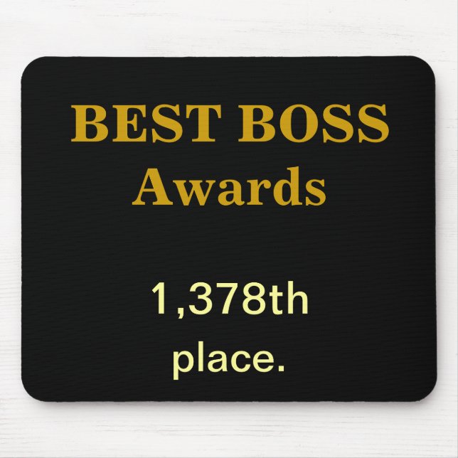Tapis De Souris Best Boss Awards Plaisanterie pratique Funny Insul (Devant)
